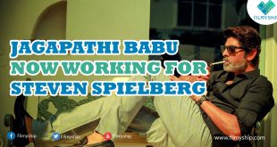Jagapathi Babu Now Working For Steven Spielberg